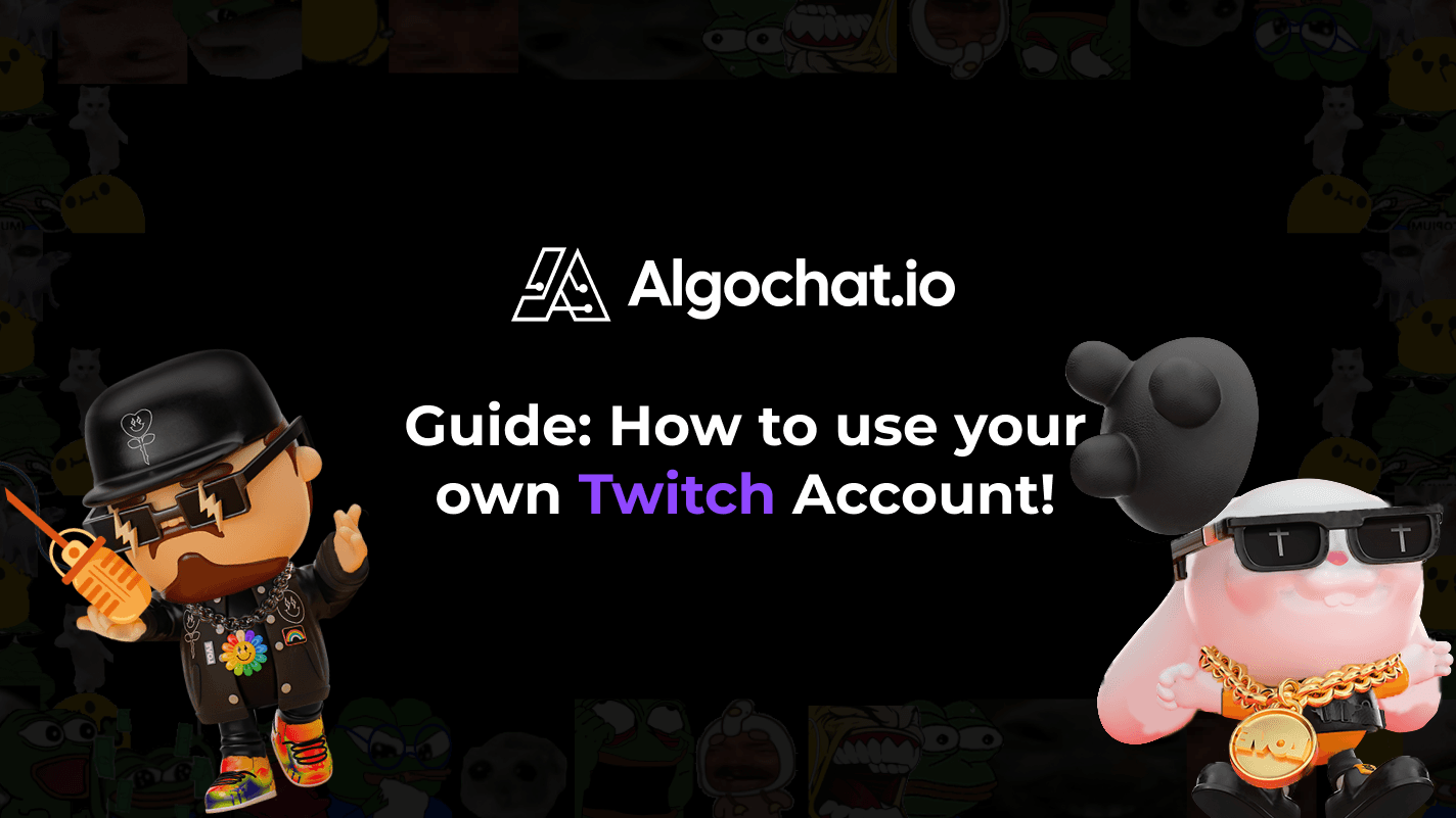 Setup Your Custom Twitch AI Chatbot Account with Algochat: A Step-by-Step Guide